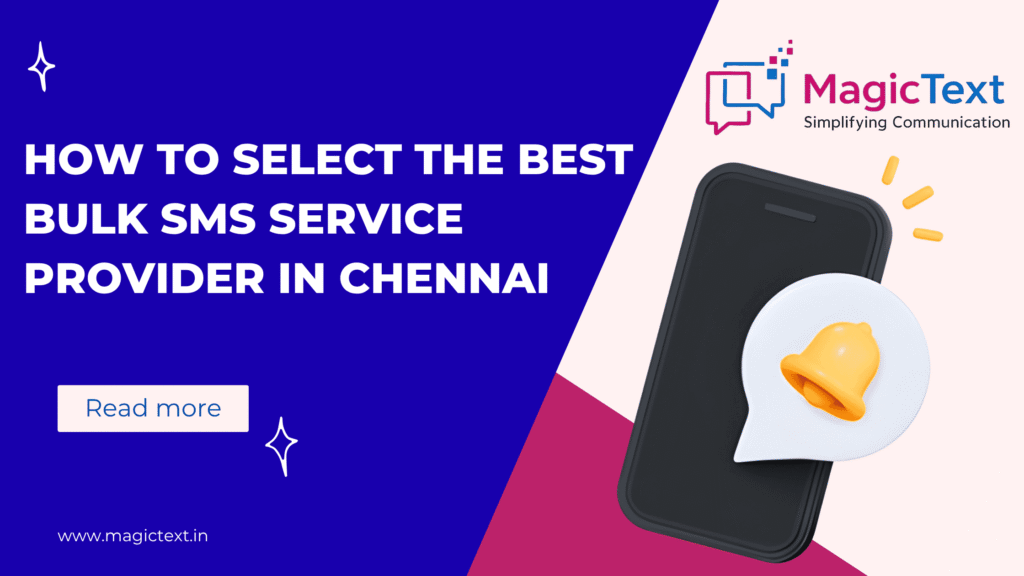 How to Choose the Best Bulk SMS Service Provider in Chennai