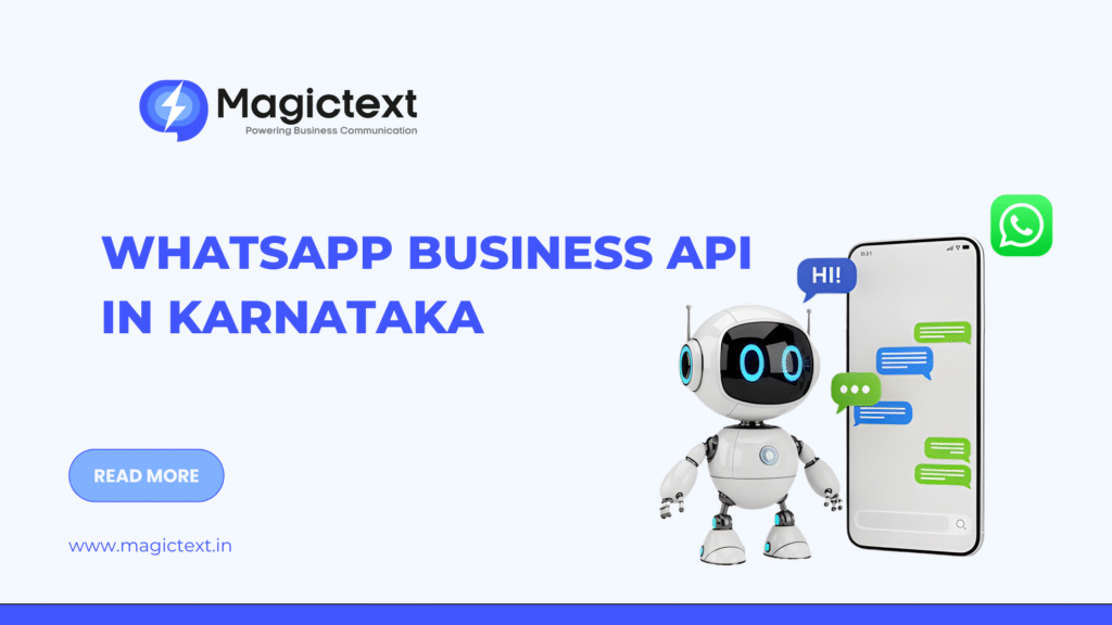 WhatsApp Business API in Karnataka: Setup Process, Pricing & Benefits Explained